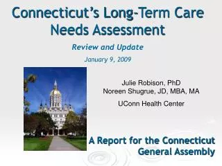 A Report for the Connecticut General Assembly