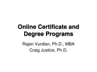 Online Certificate and Degree Programs