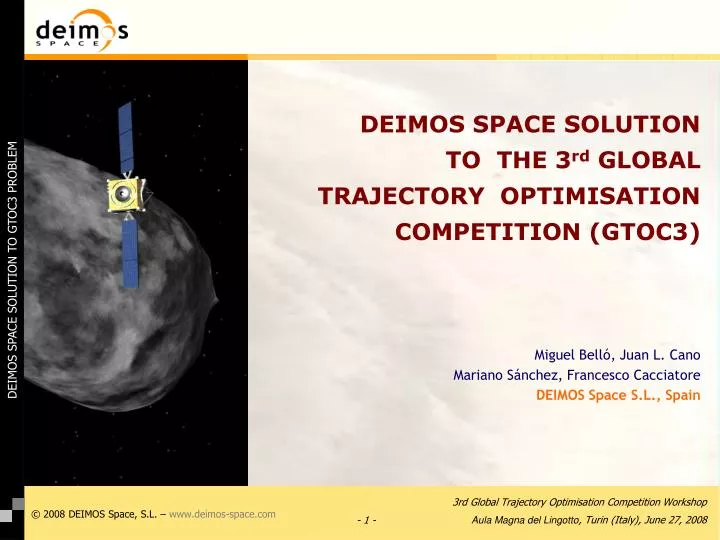 deimos space solution to the 3 rd global trajectory optimisation competition gtoc3