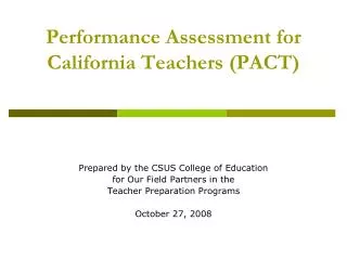 Performance Assessment for California Teachers (PACT)