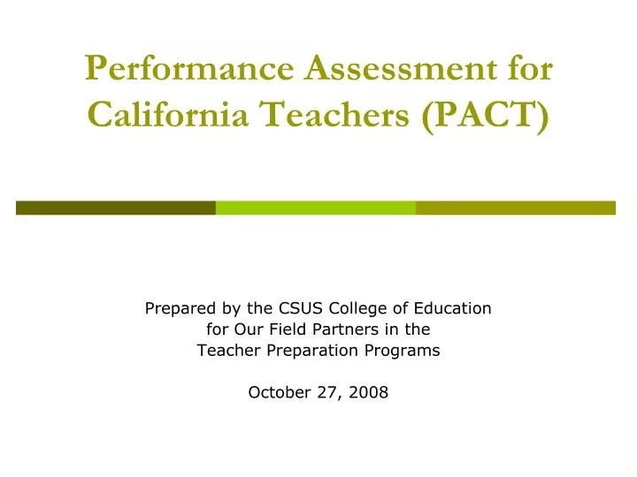 performance assessment for california teachers pact