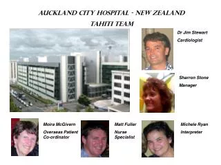 AUCKLAND CITY HOSPITAL - NEW ZEALAND Tahiti Team