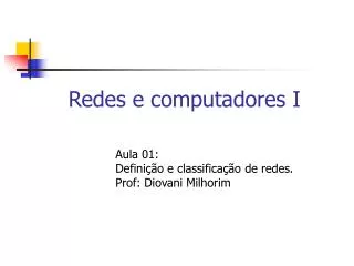 redes e computadores i