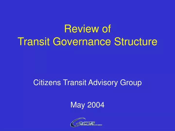 review of transit governance structure