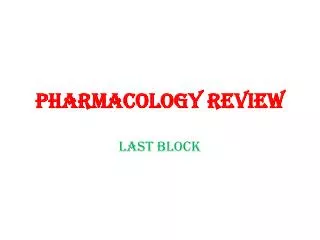 PHARMACOLOGY REVIEW