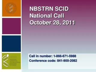 NBSTRN SCID National Call October 28, 2011