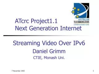 ATcrc Project1.1 Next Generation Internet