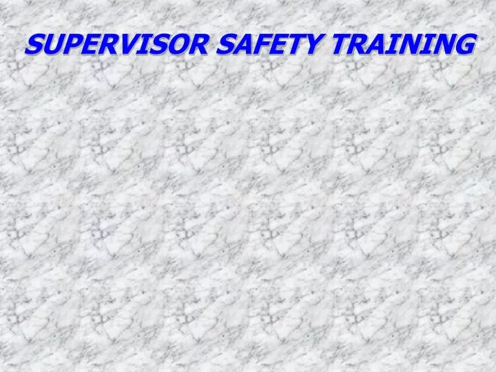 supervisor safety training