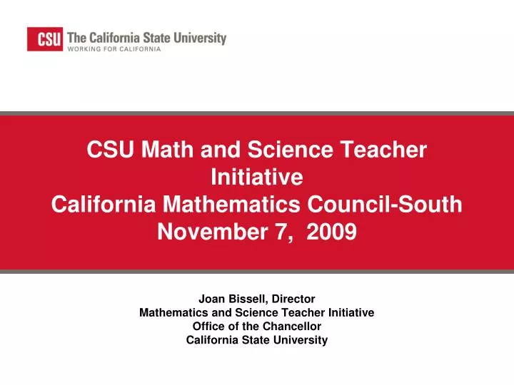 csu math and science teacher initiative california mathematics council south november 7 2009
