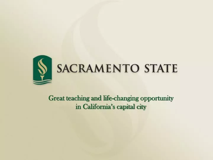 great teaching and life changing opportunity in california s capital city