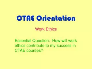 CTAE Orientation