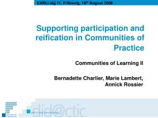 Supporting participation and reification in Communities of Practice