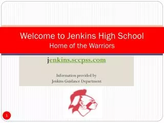 Welcome to Jenkins High School Home of the Warriors