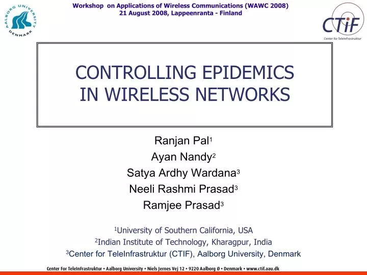 controlling epidemics in wireless networks