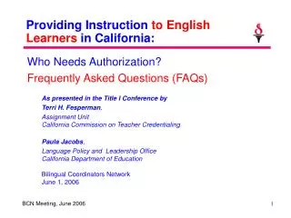 Providing Instruction to English Learners in California:
