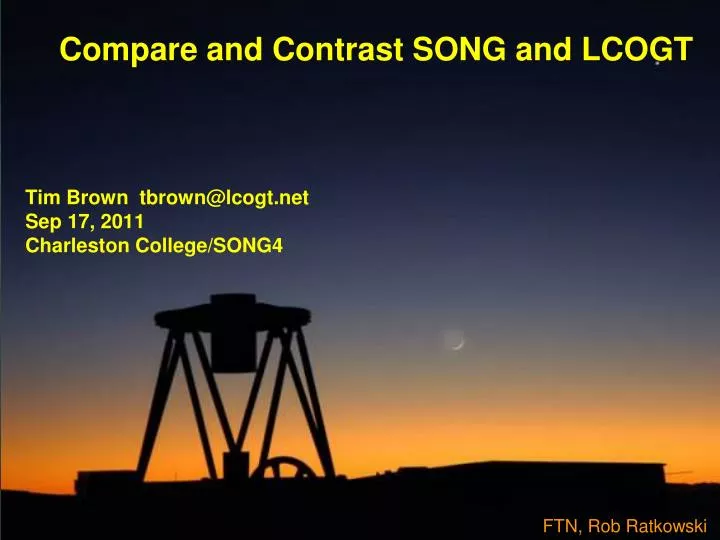 compare and contrast song and lcogt