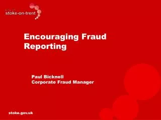 Encouraging Fraud Reporting