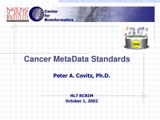 Cancer MetaData Standards