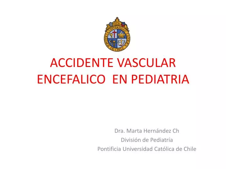 accidente vascular encefalico en pediatria