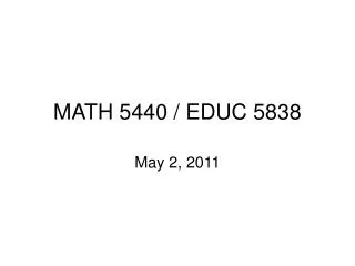 MATH 5440 / EDUC 5838