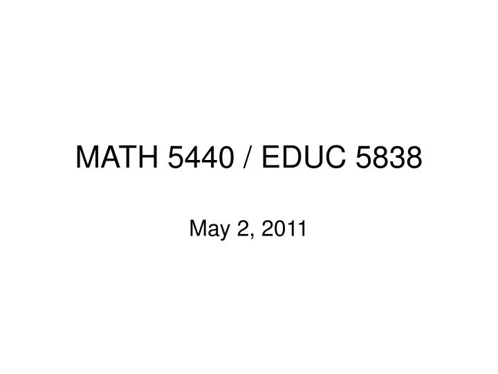 math 5440 educ 5838