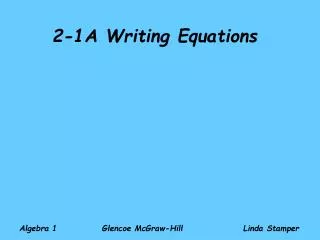 2-1A Writing Equations
