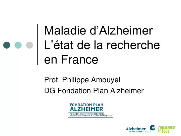 maladie d alzheimer l tat de la recherche en france