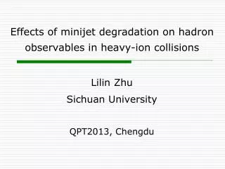 Effects of minijet degradation on hadron observables in heavy-ion collisions