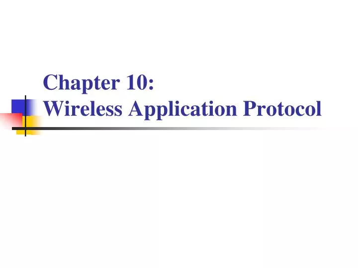 chapter 10 wireless application protocol