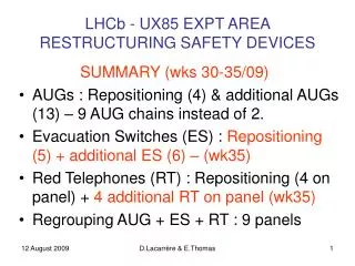 LHCb - UX85 EXPT AREA RESTRUCTURING SAFETY DEVICES