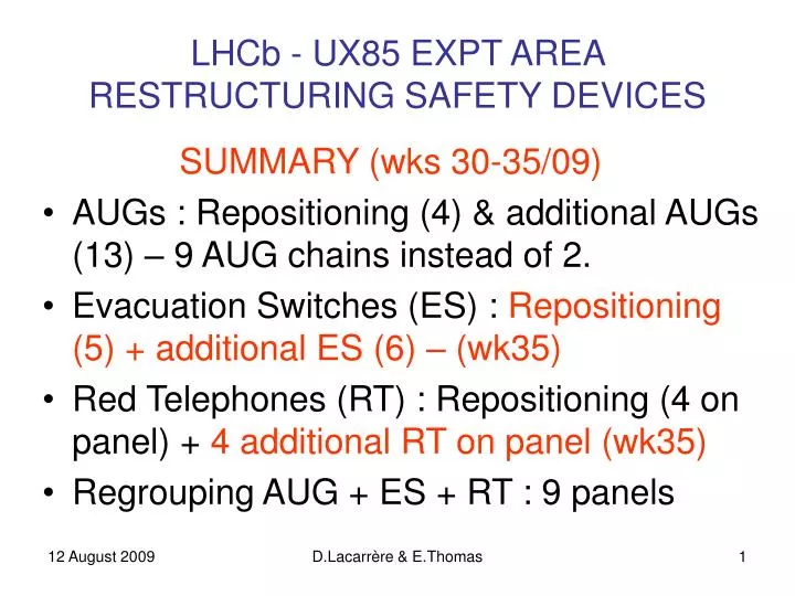 lhcb ux85 expt area restructuring safety devices