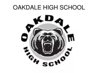 OAKDALE HIGH SCHOOL