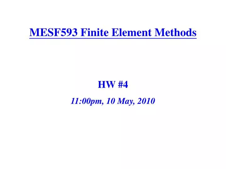 mesf593 finite element methods