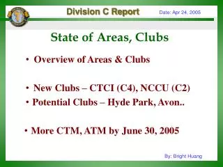 State of Areas, Clubs