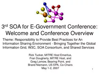 3 rd SOA for E-Government Conference: Welcome and Conference Overview