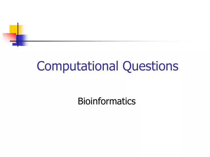 computational questions