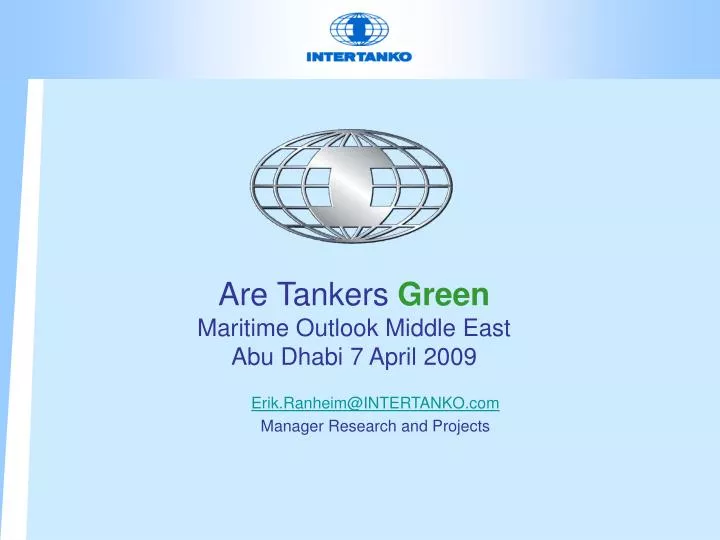 are tankers green maritime outlook middle east abu dhabi 7 april 2009