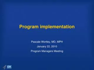 Program implementation