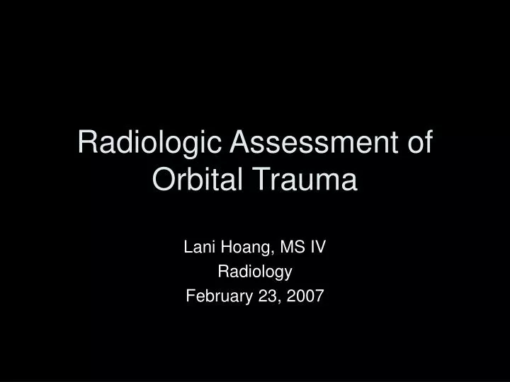 radiologic assessment of orbital trauma