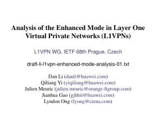 Analysis of the Enhanced Mode in Layer One Virtual Private Networks (L1VPNs)