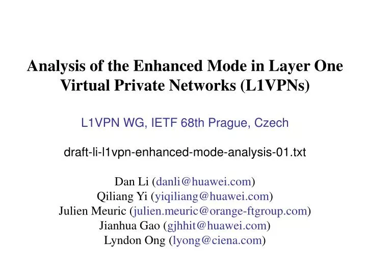 analysis of the enhanced mode in layer one virtual private networks l1vpns