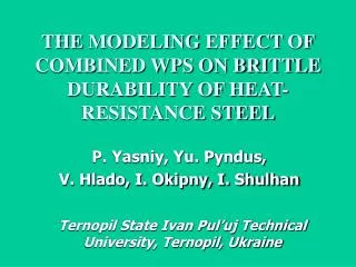 THE MODELING EFFECT OF COMBINED WPS ON BRITTLE DURABILITY OF HEAT-RESISTANCE STEEL