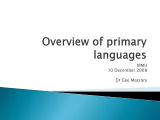 Overview of primary languages