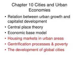 Chapter 10 Cities and Urban Economies