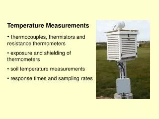 Temperature Measurements thermocouples, thermistors and resistance thermometers
