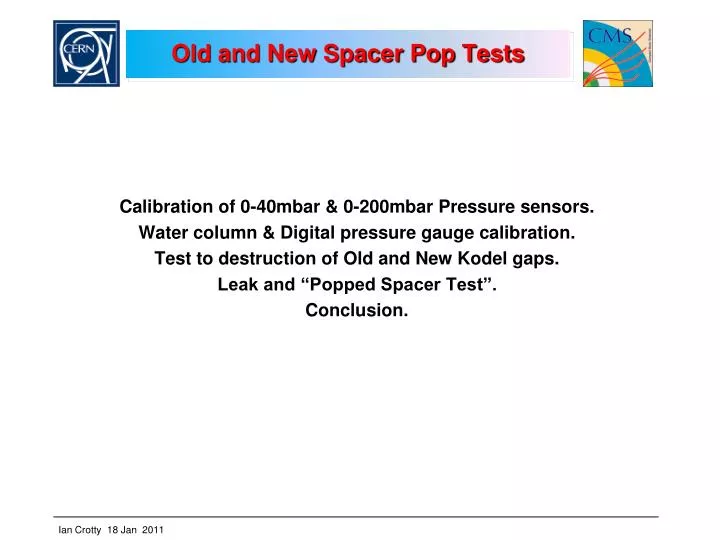 old and new spacer pop tests