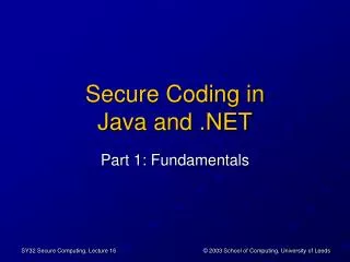Secure Coding in Java and .NET