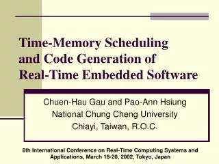 Time-Memory Scheduling and Code Generation of Real-Time Embedded Software