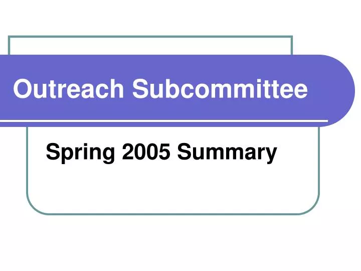outreach subcommittee