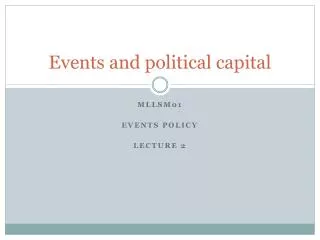 Events and political capital